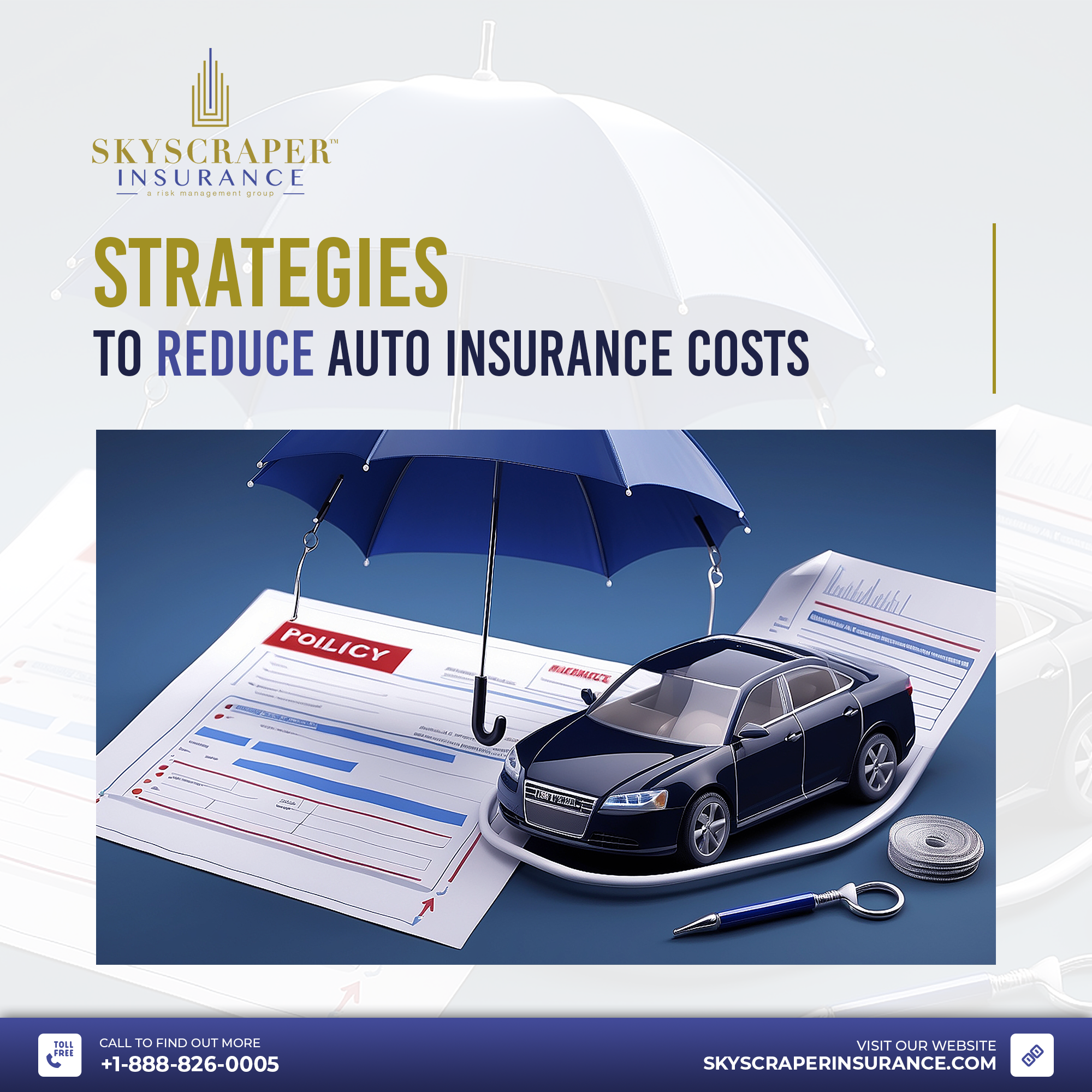 Strategies to Reduce Auto Insurance Costs