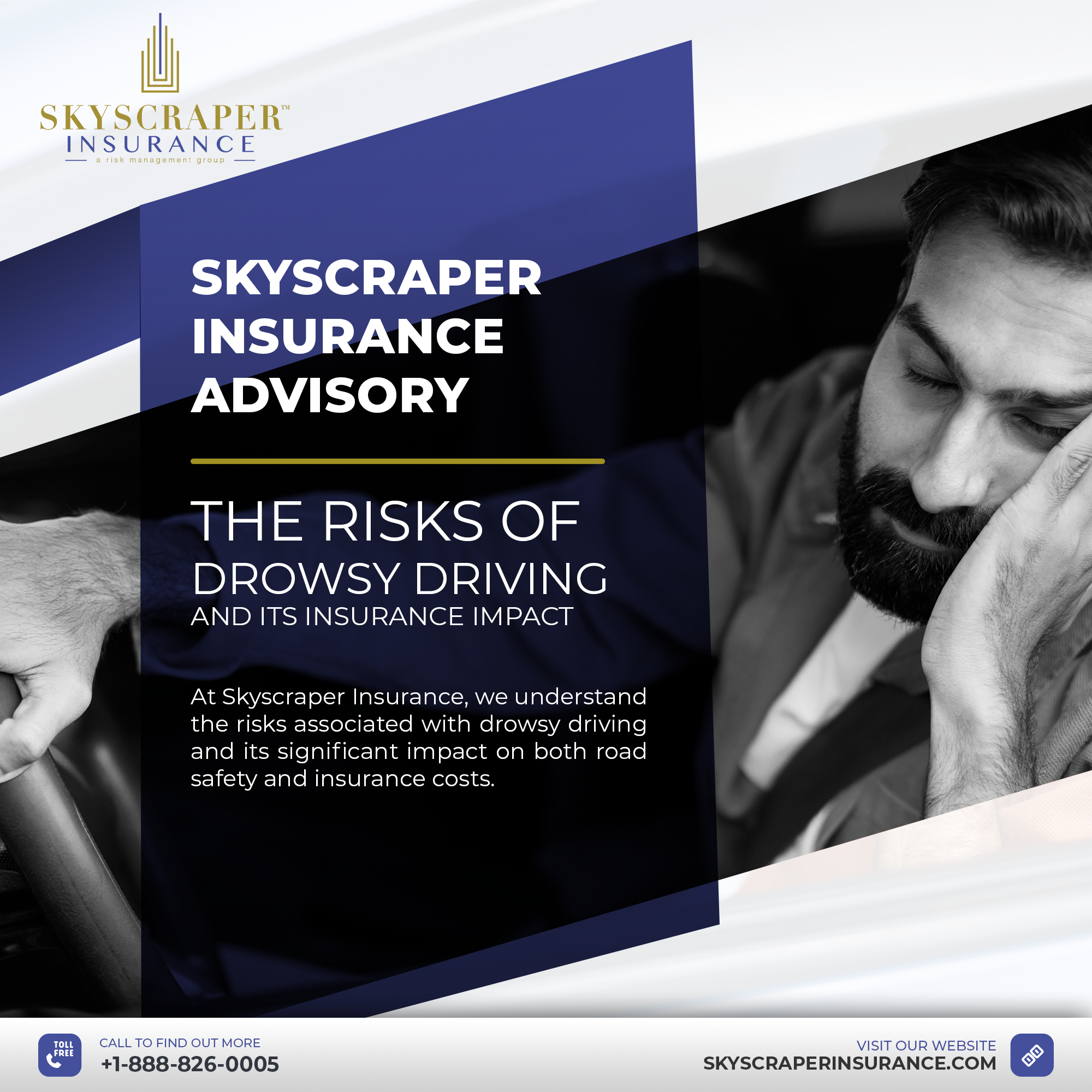 Skyscraper Insurance Advisory: The Risks of Drowsy Driving and Its Insurance Impact